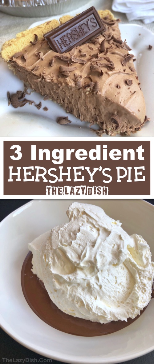 3 Ingredient No-Bake Hershey's Pie - The Lazy Dish