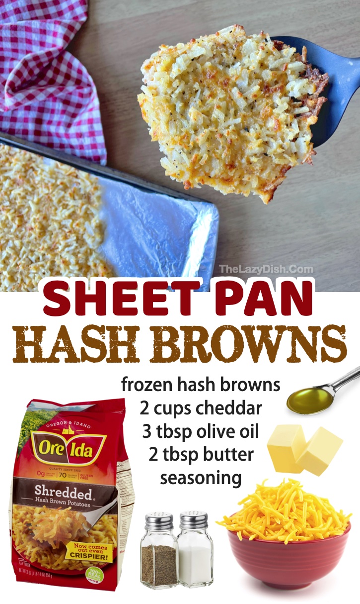 How to make frozen hash browns taste better! Crispy, cheesy and delicious. Simply bake them in the oven on a sheet pan with cheddar cheese, olive oil, butter and seasoning. The best breakfast side dish! Everyone should know this simple cooking hack. These hash browns will feed a crowd!