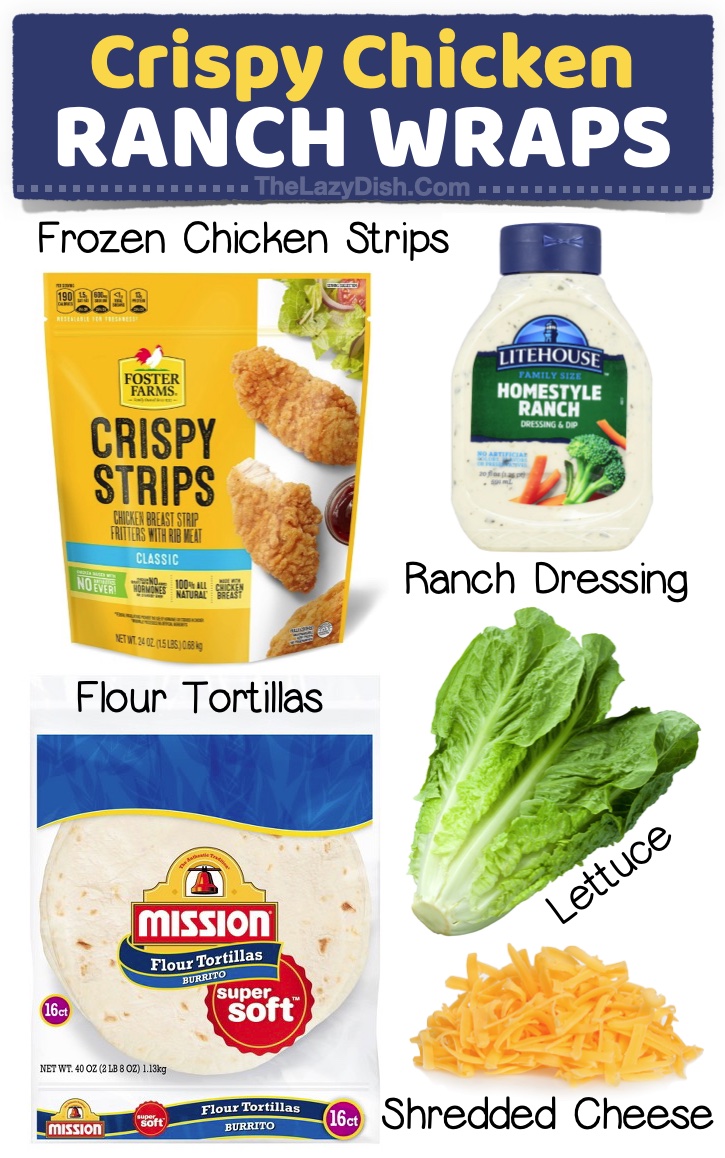 Crispy Chicken Ranch Wraps | Quick and easy dinner ideas on a budget! Last minute dinners you can simply pick up at the grocery store on your way home from work. Lots of time saving hacks. 