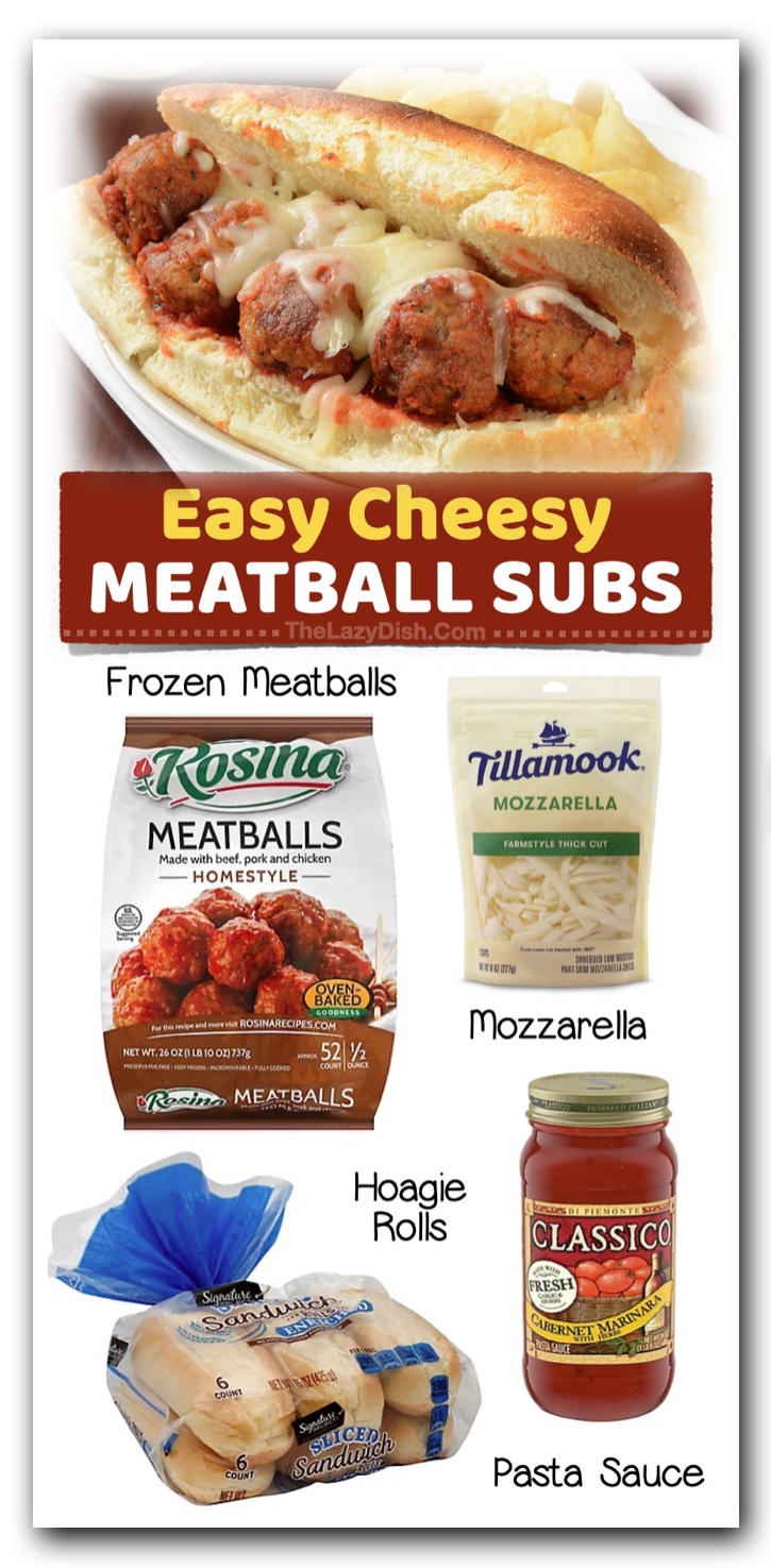 Easy Meatball Subs | Quick and easy last minute dinner ideas for your picky family! These recipes are all simple and cheap to make with just a few store bought ingredients.