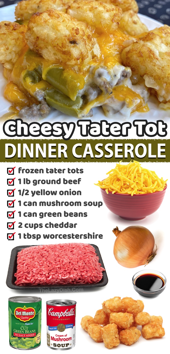 Cheesy Tater Tot Dinner Casserole (Made with Ground Beef) | My husband loves this recipe! Some serious comfort food. Here is a list of cheap and easy meals your family will beg you to make over and over again. 
