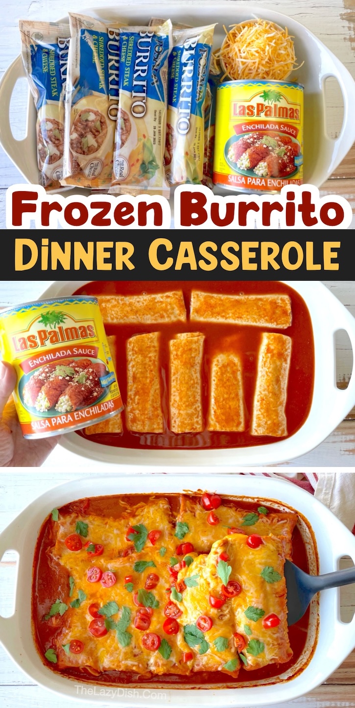 How to make an easy dinner casserole that you family will love with frozen burritos! Simply cover them with enchilada sauce and cheese. They taste just like restaurant quality enchiladas! A delicious cheaters recipe for busy school nights. My kids love this casserole, and I love how easy it is to make with just a few cheap ingredients.