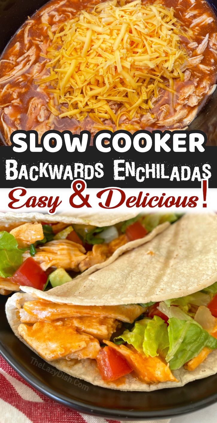 Slow Cooker Backwards Enchiladas | A super easy and delicious dinner idea! This is a really fun twist on tacos, they're like handheld enchiladas. This comforting recipe is made with just 3 ingredients in a crockpot and my family loves it! My picky teenagers always go back for seconds. 