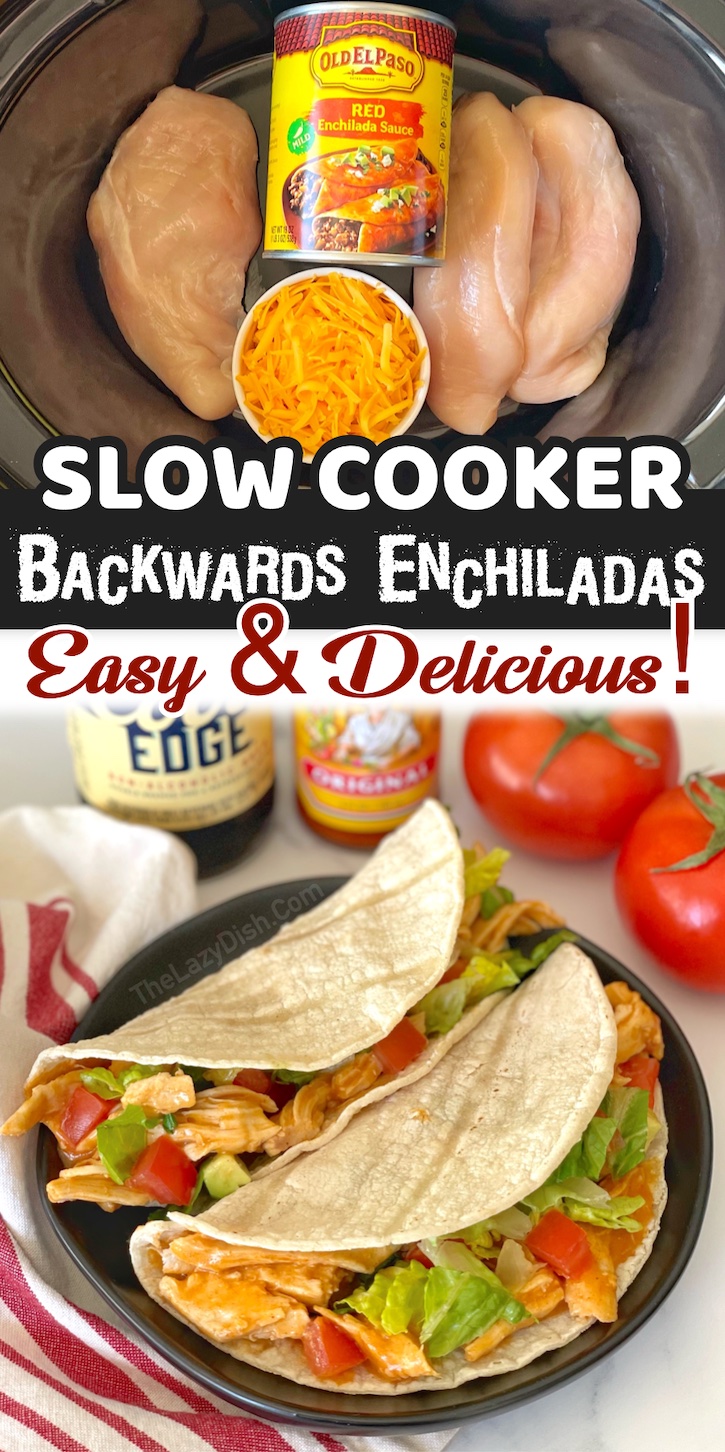 Easy and delicious dinner idea! Slow Cooker Backwards Enchiladas. A super yummy and simple meal to make on busy school nights. My kids love it! It's mild enough for the kids but can be customized with hot sauce for the adults who like things spicy. Just a few simple and cheap ingredients including chicken breasts, canned enchilada sauce (red or green), and shredded cheddar cheese. 