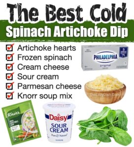 Easy Cold Spinach Artichoke Dip (Made with Cream Cheese)