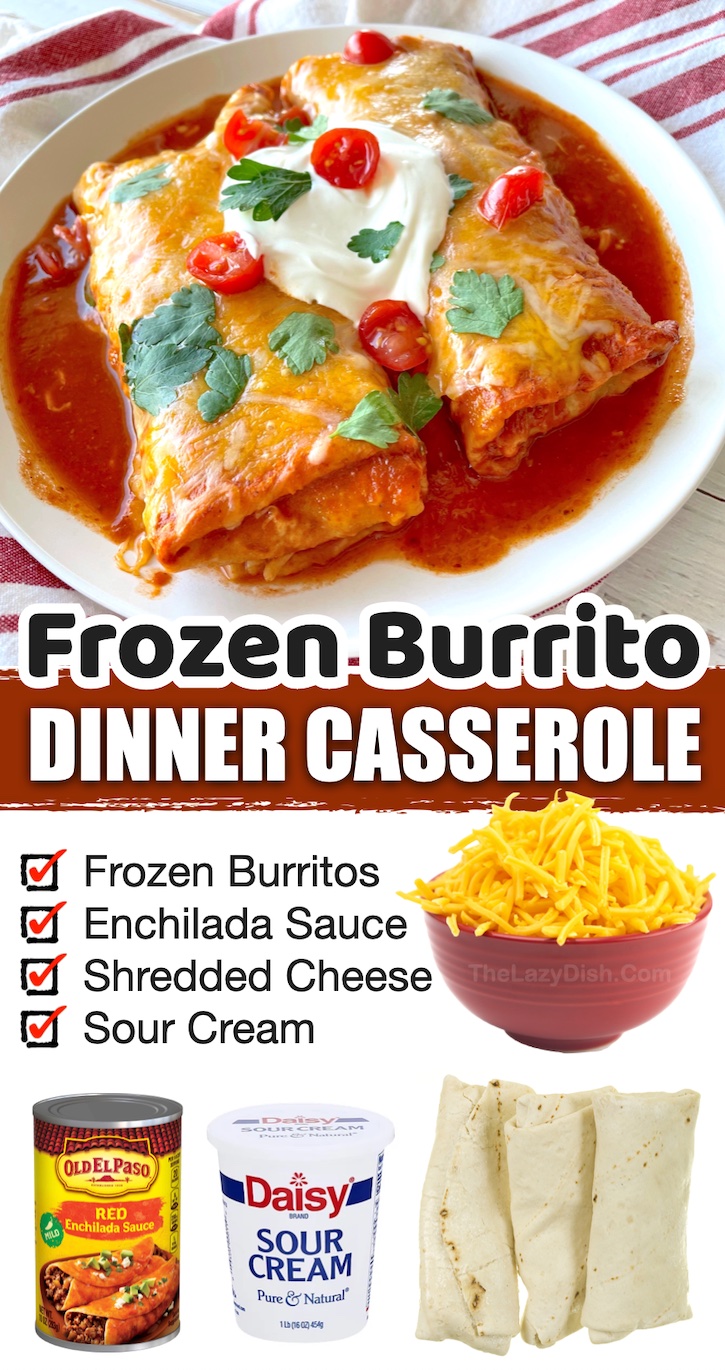 Frozen Burrito Dinner Casserole | Are you on the hunt for easy meals to make for beginners? Here you go! Smother an 8 pack of frozen burritos with enchilada sauce and thank me later. My hungry kids love this simple meal idea! I make it often when I'm too tired to cook and clean. It's great leftover for dinner the next day, too. This budget meal is a keeper!