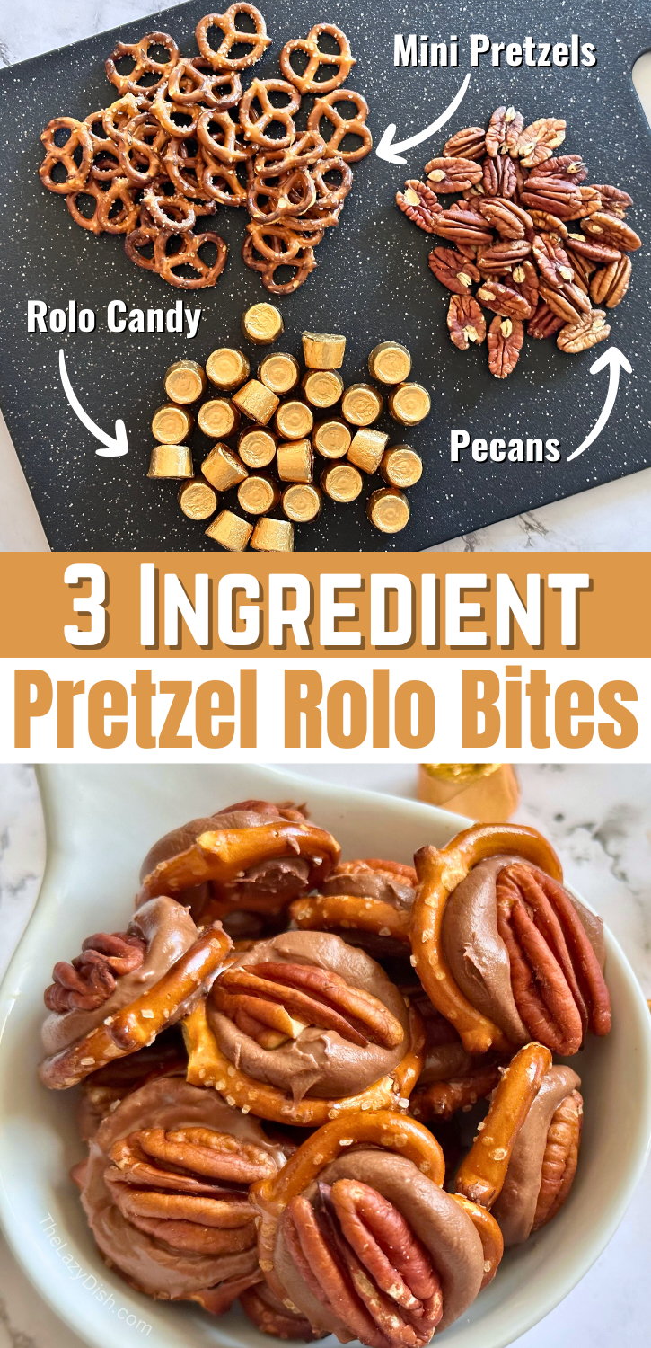 Rolo Pretzels Recipe (3 ingredients!) - I Heart Naptime