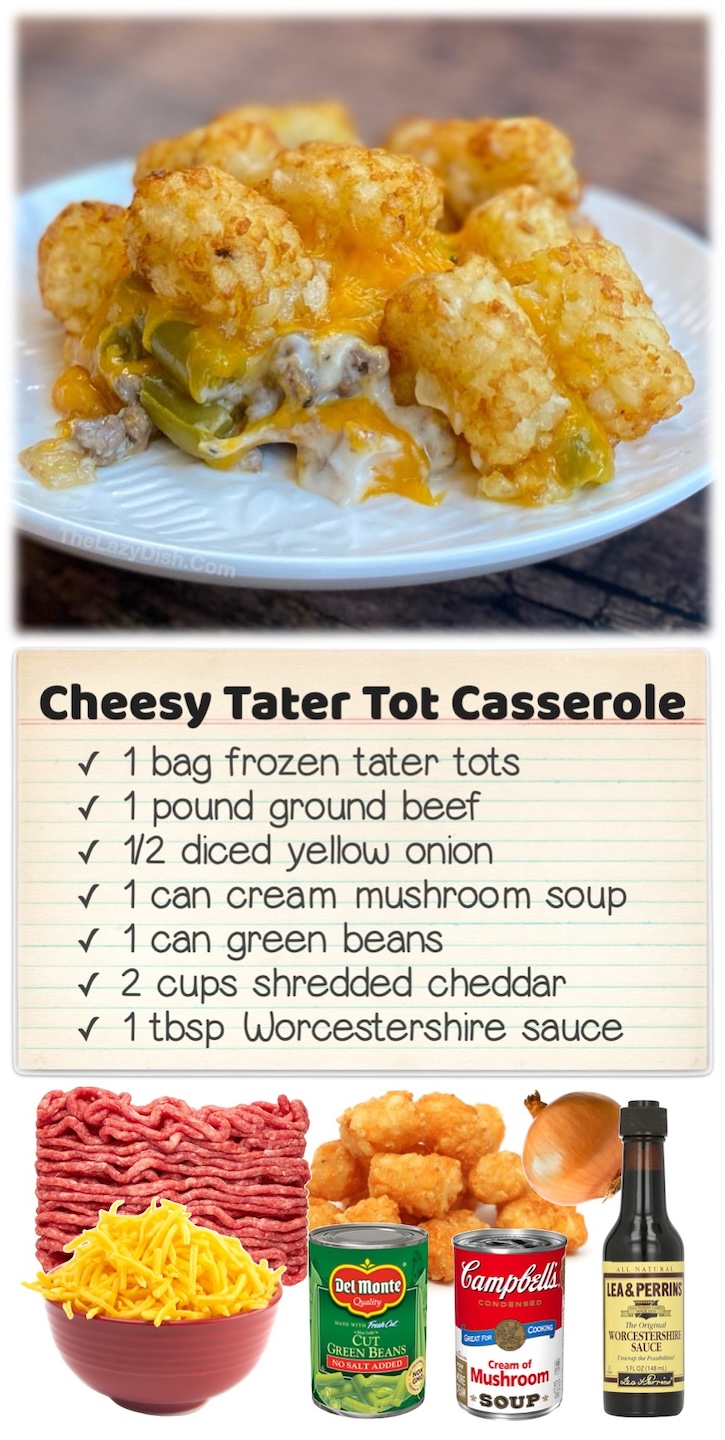 Cheesy Tater Tot Casserole | Are you looking for easy ground beef dinner ideas to make for a family with kids? You've got to try this delicious main dish! It's layered with cheesy beef, onion, veggies, canned soup and topped with crispy tater tots, of course. The ultimate comfort food! Don't worry, it's picky husband and kid approved.