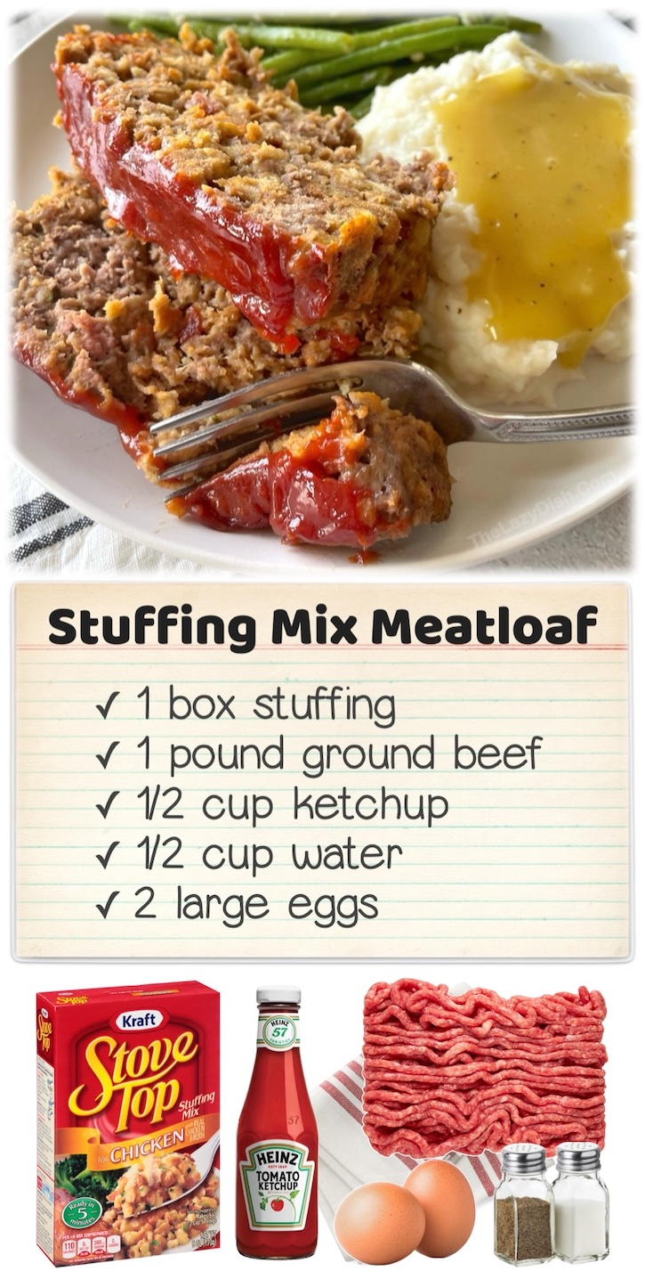 Stuffing Mix Meatloaf | The easiest and yummiest way to make meatloaf! Even your picky kids will love this simple dinner idea. It's the ultimate comfort food served with mashed potatoes and the veggies of your choice.