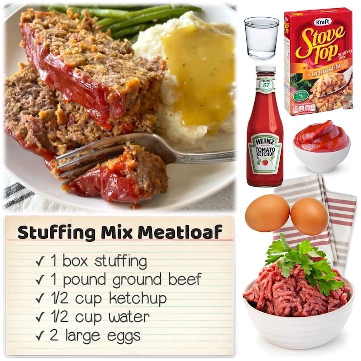 This yummy meatloaf is made with 1 pound of ground beef, a box of Stove Top stuffing, two eggs and ketchup. Just 4 ingredients a dinner is ready. Serve this main dish with mashed potatoes and a side of healthy veggies. 
