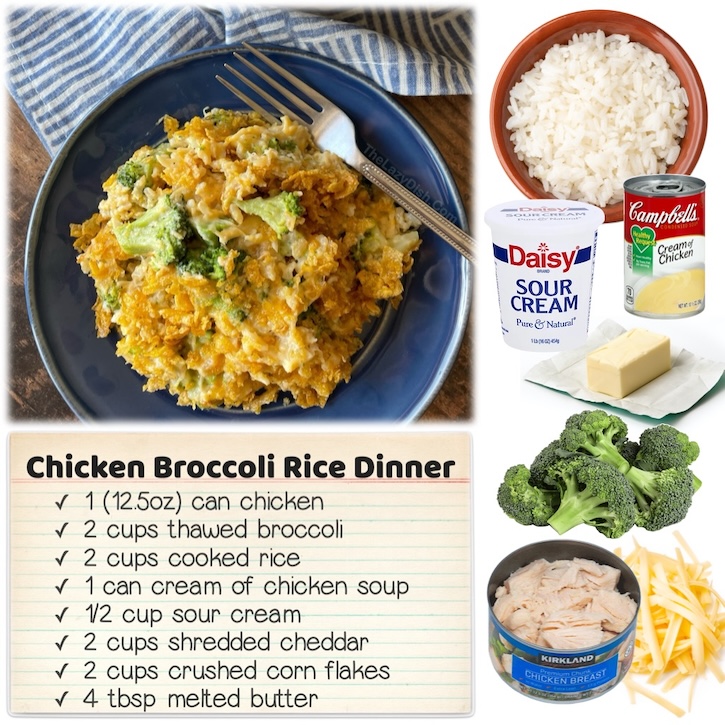 This budget dinner is made in a 9x13 baking dish with Instant rice, frozen broccoli, canned chicken, shredded cheese, cream of chicken soup, sour cream, butter, and corn flakes. It's great for feeding a large family of 8. 