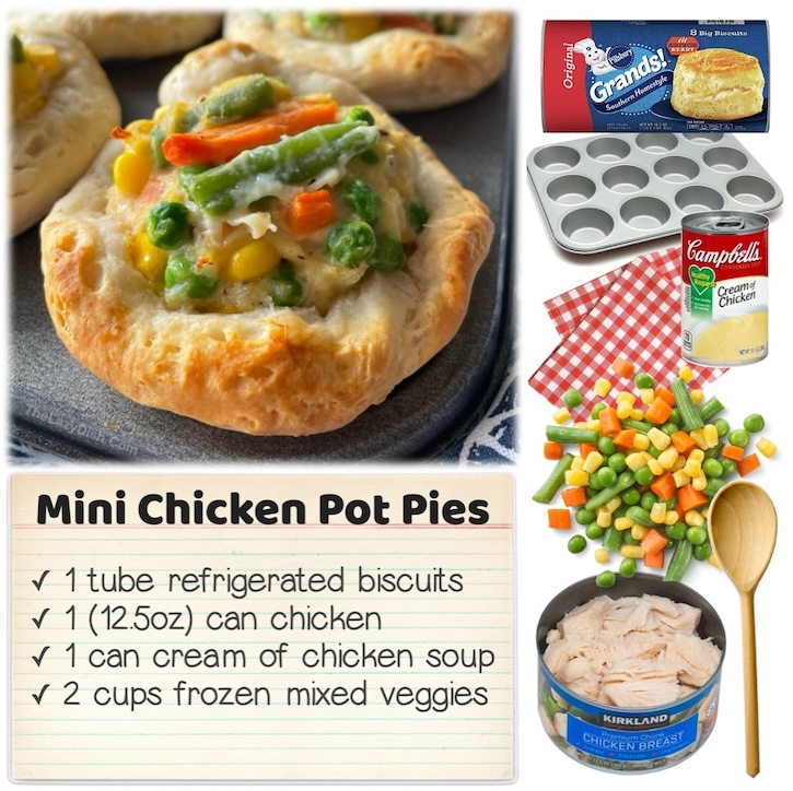 These mini chicken pot pies are made in a muffin pan with Pillsbury biscuit dough, canned chicken, frozen mixed vegetables, and a can of cream of chicken soup. A delicious handheld dinner for a family with picky eaters!