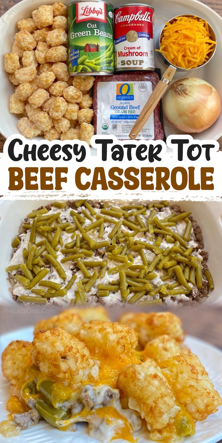 Cheesy Tater Tot & Ground Beef Dinner Recipe | This quick and easy casserole is one of the best dinners you'll ever make. A big hit with my husband and kids. It's cheap and simple to make with the veggies of your choice so we customize it all the time. This fun meal has become a regular at my house, and a great main dish if you have big eaters like teenagers to feed. 