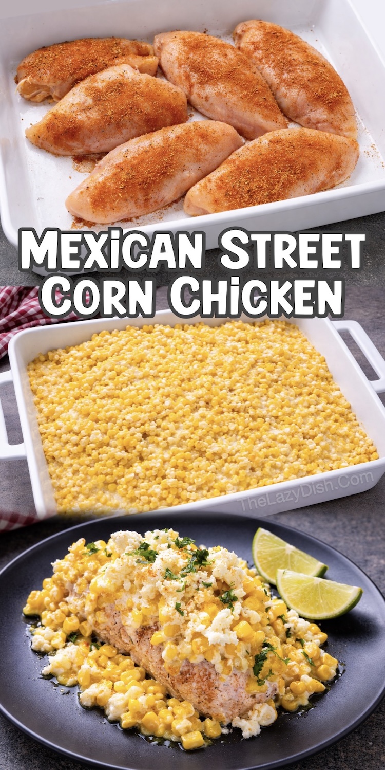 Number Seven on the List of Easy Baked Chicken Breast Recipes | Mexican Street Corn Chicken is a unique and fun way to bake chicken breasts with a ton of flavor. It's wonderful served with rice and any of your favorite toppings such as avocado or fresh tomato. 